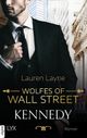 Wolfes of Wall Street - Kennedy Cover des Buches Wolfes of Wall Street - Kennedy (ISBN: 9783736315112)