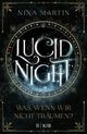 Lucid Night – Was, wenn wir nicht träumen? Cover des Buches Lucid Night – Was, wenn wir nicht träumen?
