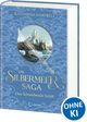 Die Silbermeer-Saga - Das Schwebende Schiff Cover des Buches Die Silbermeer-Saga - Das Schwebende Schiff (ISBN: 9783743203686)