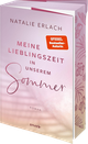 Meine Lieblingszeit in unserem Sommer Cover des Buches Meine Lieblingszeit in unserem Sommer (ISBN: 9783745704365)