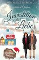 Investition in die Liebe Cover des Buches Investition in die Liebe (ISBN: 9783754668870)