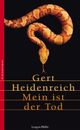 Mein ist der Tod Cover des Buches Mein ist der Tod (ISBN: 9783784480893)