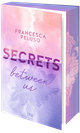 Secrets between us Cover des Buches Secrets between us (ISBN: 9783846602539)
