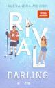Rival Darling Cover des Buches Rival Darling (ISBN: 9783846602973)