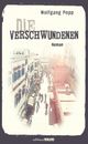 Die Verschwundenen Cover des Buches Die Verschwundenen
