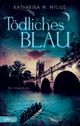 Tödliches Blau Cover des Buches Tödliches Blau