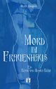 Mord im Frauenhaus Cover des Buches Mord im Frauenhaus (ISBN: 9783956090288)