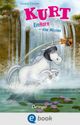 Kurt, Einhorn wider Willen 3. EinHorn – eine Mission Cover des Buches Kurt, Einhorn wider Willen 3. EinHorn – eine Mission (ISBN: 9783960525967)