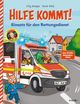 Hilfe kommt! – Einsatz für den Rettungsdienst Cover des Buches Hilfe kommt! – Einsatz für den Rettungsdienst