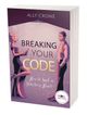 Breaking Your Code Cover des Buches Breaking Your Code (ISBN: 9783969760819)