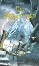 Das Unkrautland - Band 3 Cover des Buches Das Unkrautland - Band 3 (ISBN: 9783981317138)