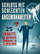Schluss mit schlechten Angewohnheiten: 25 Schritte, um JEDE negative Gewohnheit zu eliminieren Cover des Buches Schluss mit schlechten Angewohnheiten: 25 Schritte, um JEDE negative Gewohnheit zu eliminieren