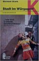 Stadt im Würgegriff Cover des Buches Stadt im Würgegriff (ISBN: 9783548016832)