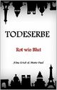 Todeserbe: Rot wie Blut Cover des Buches Todeserbe: Rot wie Blut