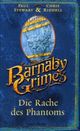 Barnaby Grimes - Die Rache des Phantoms Cover des Buches Barnaby Grimes - Die Rache des Phantoms (ISBN: 9783794161683)