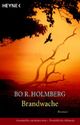 Brandwache Cover des Buches Brandwache (ISBN: 9783453431669)