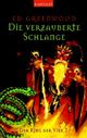 Die verzauberte Schlange Cover des Buches Die verzauberte Schlange (ISBN: 9783442242900)