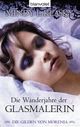 Die Wanderjahre der Glasmalerin Cover des Buches Die Wanderjahre der Glasmalerin (ISBN: 9783442243860)