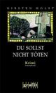 Du sollst nicht töten! Cover des Buches Du sollst nicht töten! (ISBN: 9783894255015)