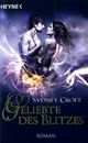 Geliebte des Blitzes Cover des Buches Geliebte des Blitzes (ISBN: 9783453528307)