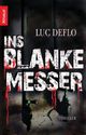 Ins blanke Messer Cover des Buches Ins blanke Messer (ISBN: 9783426502341)