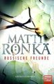 Russische Freunde Cover des Buches Russische Freunde (ISBN: 9783404160273)