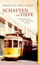 Schatten der Tiefe Cover des Buches Schatten der Tiefe (ISBN: 9783785715697)