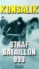 Strafbataillon 999 Cover des Buches Strafbataillon 999 (ISBN: 9783704314376)