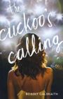 The Cuckoo's Calling Cover des Buches The Cuckoo's Calling (ISBN: 9780316206853)