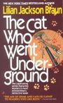 The Cat Who Went Underground Cover des Buches The Cat Who Went Underground (ISBN: 0613063880)