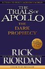 The Trials of Apollo - The Dark Prophecy Cover des Buches The Trials of Apollo - The Dark Prophecy (ISBN: 9780141363950)