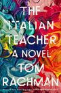 The Italian Teacher Cover des Buches The Italian Teacher (ISBN: 9780525559085)