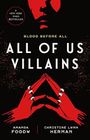 All of Us Villains Cover des Buches All of Us Villains (ISBN: 9781250789259)
