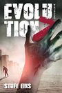 Evolution Z: Stufe Eins Cover des Buches Evolution Z: Stufe Eins (ISBN: 9781507858868)