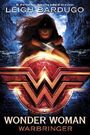 Wonder Woman - Warbringer Cover des Buches Wonder Woman - Warbringer (ISBN: 9781524770983)