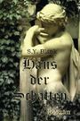 Haus der Schatten Cover des Buches Haus der Schatten (ISBN: 9781532956454)