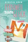 Fernweh zum Glück Cover des Buches Fernweh zum Glück (ISBN: 9781534915817)