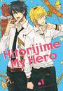 Hitorijime My Hero 1 Cover des Buches Hitorijime My Hero 1 (ISBN: 9781632367716)
