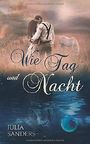 Liebe auf Umwegen - Wie Tag und Nacht Cover des Buches Liebe auf Umwegen - Wie Tag und Nacht (ISBN: 9781676575634)
