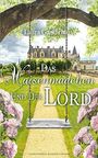 Das Waisenmädchen und der Lord Cover des Buches Das Waisenmädchen und der Lord (ISBN: 9781717968159)