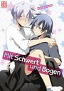 Mit Schwert und Bogen Cover des Buches Mit Schwert und Bogen (ISBN: 9782889217212)