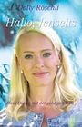 Hallo, Jenseits Cover des Buches Hallo, Jenseits (ISBN: 9783037631027)