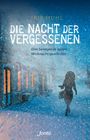 Die Nacht der Vergessenen Cover des Buches Die Nacht der Vergessenen (ISBN: 9783038481515)