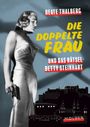 Die Doppelte Frau Cover des Buches Die Doppelte Frau (ISBN: 9783222151217)