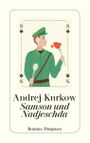Samson und Nadjeschda Cover des Buches Samson und Nadjeschda (ISBN: 9783257247343)