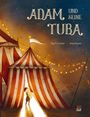 Adam und seine Tuba Cover des Buches Adam und seine Tuba (ISBN: 9783314106156)