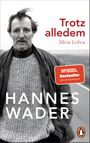 Trotz alledem Cover des Buches Trotz alledem (ISBN: 9783328107101)