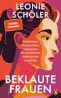 Beklaute Frauen Cover des Buches Beklaute Frauen (ISBN: 9783328112945)