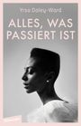 Alles, was passiert ist Cover des Buches Alles, was passiert ist (ISBN: 9783351050672)
