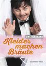 Kleider machen Bräute Cover des Buches Kleider machen Bräute (ISBN: 9783359013433)